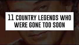 11 Country Singers Who Died Too Soon