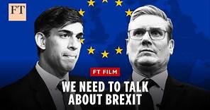 We need to talk about Brexit | FT Film