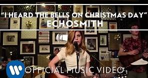 Echosmith - I Heard The Bells On Christmas Day [Official Music Video]