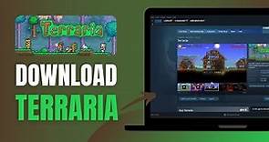How To Download And Install Terraria On PC / Laptop - Complete Guide