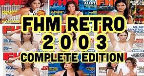 FHM 2003 COMPLETE EDITION | FHM'S THE BEST & THE FINEST MAGAZINE EDITION