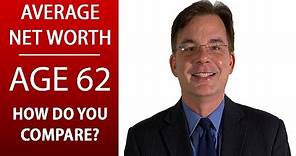 Average Net Worth by Age 62