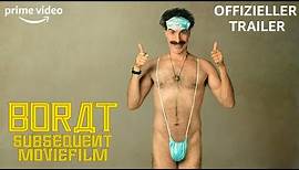 Borat: Anschluss-Moviefilm | Offizieller Trailer | Prime Video DE