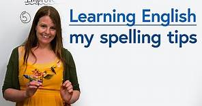 Improving Your Spelling: My top tips
