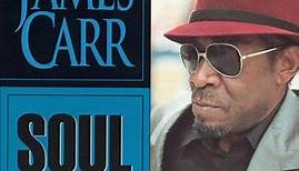 James Carr - Soul Survivor