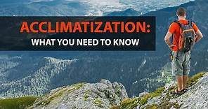 Acclimatization: What You Need to Know