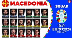 NORTH MACEDONIA SQUAD EURO 2024 QUALIFIERS | UEFA EURO 2024