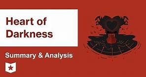 Heart of Darkness by Joseph Conrad | Summary & Analysis