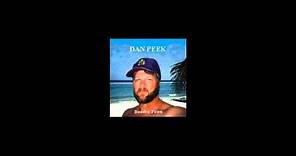 Dan Peek -- Missing You (Chelsea's Song), ( From the CD "Bodden Town" )