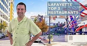 Lafayette Indiana Top 3 Restaurants