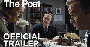 The Post | Official Trailer [HD] | 20th Century FOX