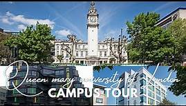 Campus Tour | Queen Mary University of London | QMUL | UK