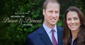William & Kate: Becoming the Prince & Princess of Wales (Official Trailer)