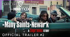 The Many Saints of Newark | Official Trailer #2 | HBO Max