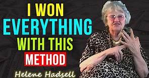 Amazing "She Always Wins Everything With This Method | The Secret of MANIFESTATION | Helene Hadsell