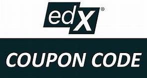 How to use EdX Coupon Code
