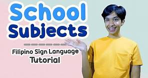 SCHOOL SUBJECT Filipino Sign Language Tutorial | Rai Zason