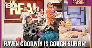 [Full Episode] Raven Goodwin Is Couch Surfin’