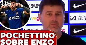 Las PALABRAS de POCHETTINO sobre ENZO FERNÁNDEZ