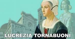 La storia di Lucrezia Tornabuoni