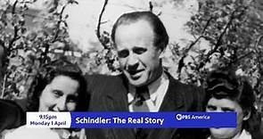Schindler: The Real Story