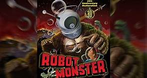 Robot Monster | Official Anaglyphic 3-D Trailer | BayView Entertainment