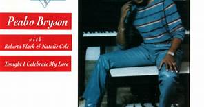 Peabo Bryson With Roberta Flack & Natalie Cole - Tonight I Celebrate My Love