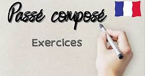 Passé composé exercises | Practice French Conjugation