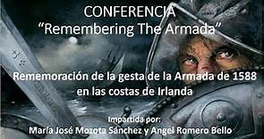 Recordando la Armada de 1588 - Remembering The Armada