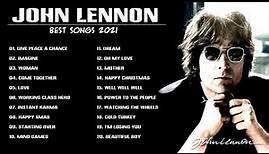 John Lennon Greatest Hits Full Album || Best Songs Of John Lennon 2021