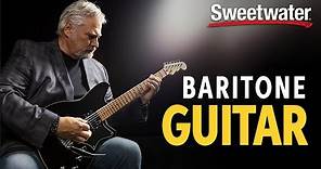 What Is a Baritone Guitar?