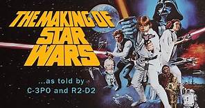 The Making of Star Wars - 1977 Documentary