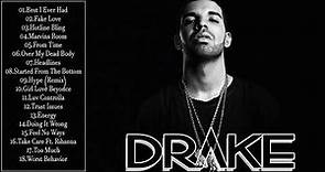 Drake Greatest Hits - The Best Of Drake Playlist