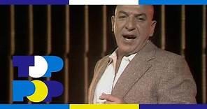 Telly Savalas - Some Broken Hearts Never Mend • TopPop