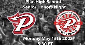 Pike High School Senior Honors