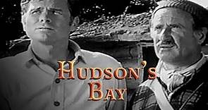 Hudsons Bay | Season 1 | Episode 3 | Voice in the Wilderness | Barry Nelson | George Tobias