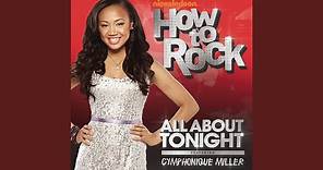 All About Tonight (feat. Cymphonique Miller)