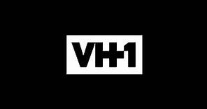 Watch Full Episodes | TV Shows | VH1