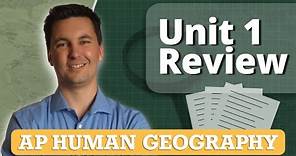 AP Human Geography Unit 1 Review (Everything You NEED to Know!)