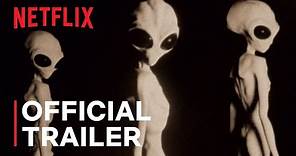 Top Secret UFO Projects: Declassified | Official Trailer | Netflix