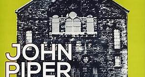 John Piper: A collection of 183 works (HD)
