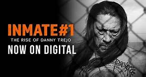 Inmate #1: The Rise of Danny Trejo | Trailer | Own it now on Digital