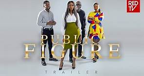 Public Figure / The Trailer