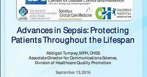 Advances in Sepsis: Protecting Patients Throughout the Lifespan
