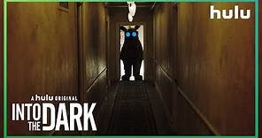 Into the Dark: Teaser (Official) • A Hulu Original
