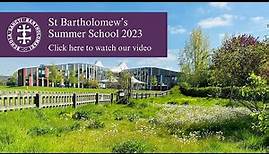 St Bart's Summer School 2023