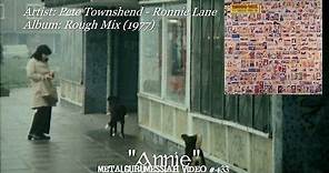 Annie - Pete Townshend & Ronnie Lane (1977) FLAC HD Video