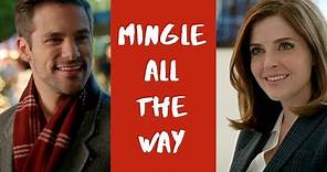 Mingle All The Way (Hallmark Christmas Movie) Tribute: It takes two to mingle