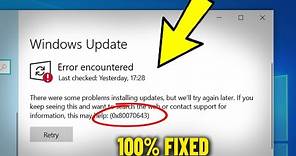 Error encountered 0x80070643 in Windows 10 / 11 Update | How To Fix windows update Failed error ❗ ✅