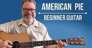 How to play American Pie by Don Mclean - Guitar Lesson